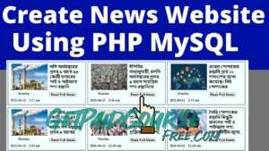 Build a News Portal Website from SCRATCH using PHP and MYSQL