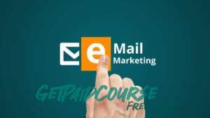 Email Campaign Ultimate For Beginners Course