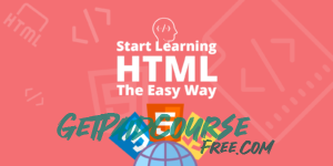 Learn HTML – For Beginners Free Download