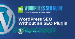 The Ultimate SEO Training 2021 + SEO For WordPress Websites