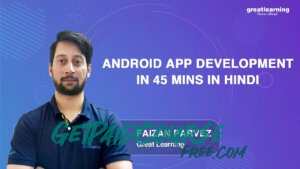 Beginners Guide To Android App Development (Step By Step)