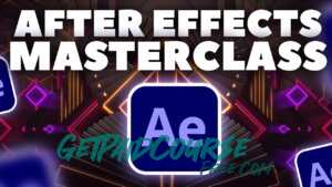 Learn After Effects from Scratch 2022