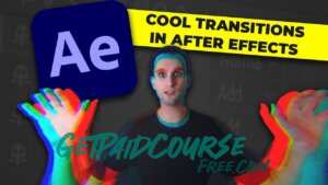 After effects CC – Video Transition Intermediate