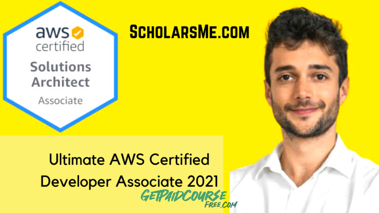 Ultimate AWS Certified Developer Associate 2022