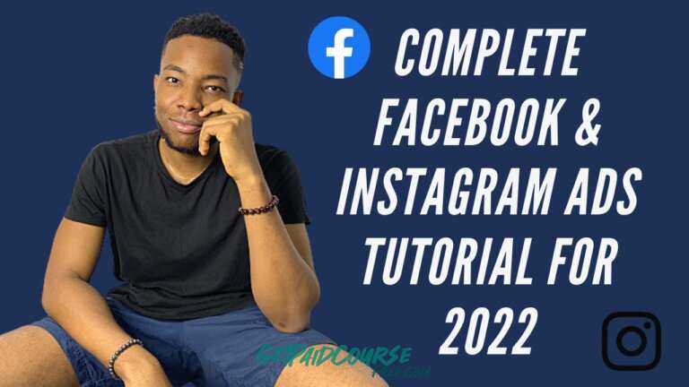 2022 Facebook & Instagram Ads for Beginners