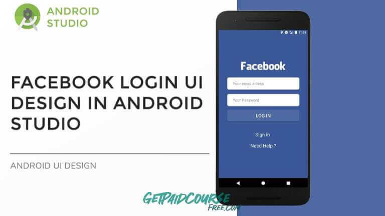 Udemy - Facebook Login Clone Using Android Studio