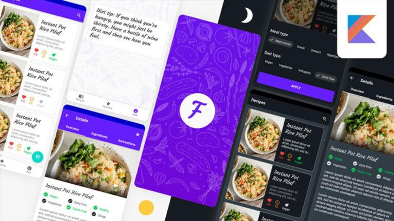 Modern Food Recipes App - Android Development with Kotlin