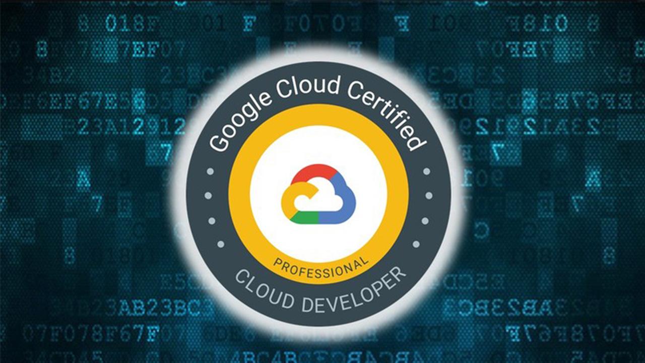 Ultimate Google Certified Professional Cloud Developer 2023